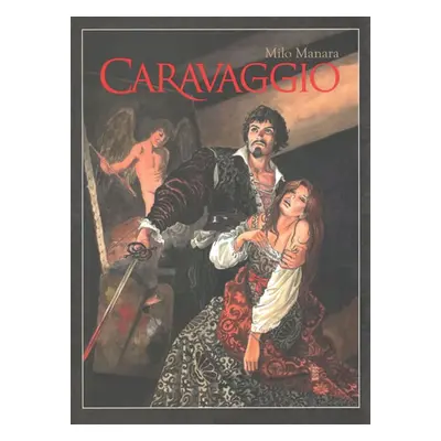 Caravaggio - Manara Milo