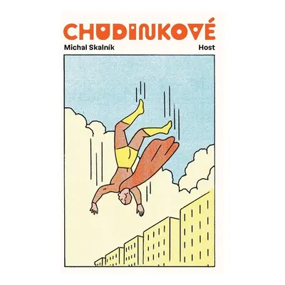 Chudinkové - Skalník Michal