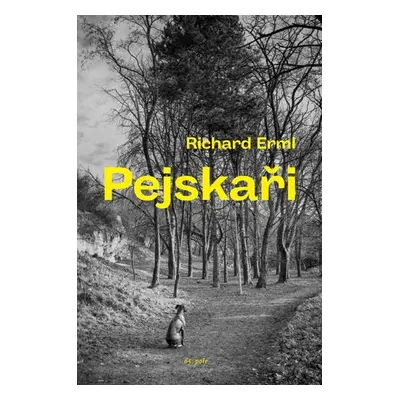 Pejskaři - Erml Richard