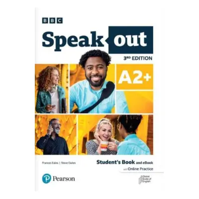 Speakout A2+ Student´s Book and eBook with Online Practice, 3rd Edition - Eales Frances | Oakes 