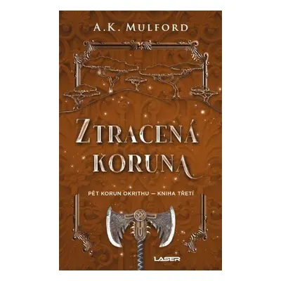 Ztracená koruna - Mulford A. K.