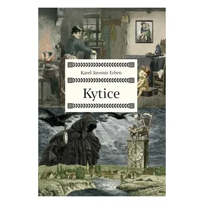 Kytice - Erben Karel Jaromír