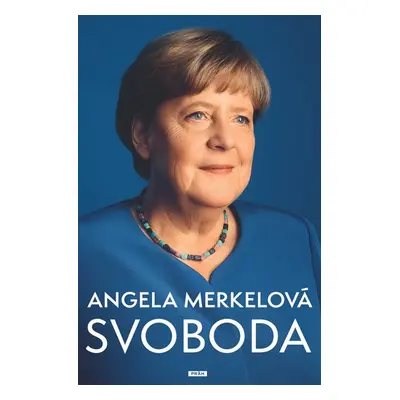 Svoboda - Angela Merkelová