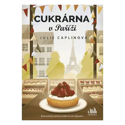 Cukrárna v Paříži - Caplinová Julie