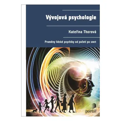 Vývojová psychologie - Kateřina Thorová