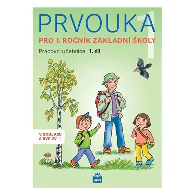 Prvouka pro 1. ročník ZŠ, 1. díl - Z. Konupková, S. Samková