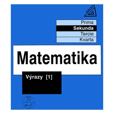 Matematika - Výrazy 1 (sekunda) - Herman Jiří