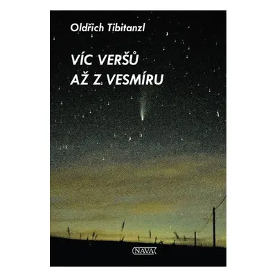 Víc veršů až z vesmíru - Tibitanzl Oldřich