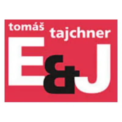 E&J - Tajchner Tomáš