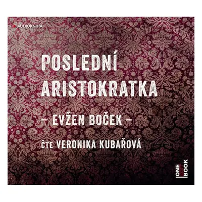 CD Poslední aristokratka - Boček Evžen