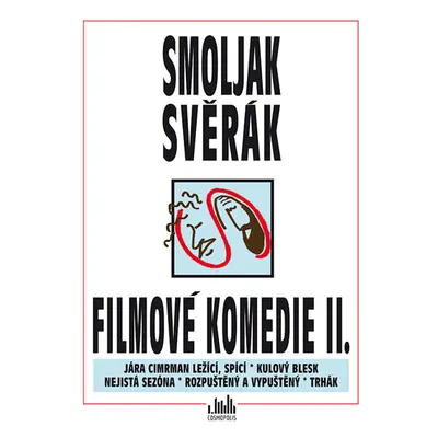 Filmové komedie S+S II. - Smoljak Ladislav, Svěrák Zdeněk,