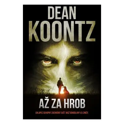 Až za hrob - Koontz Dean