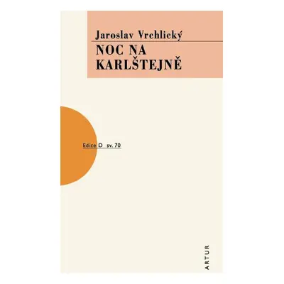 Noc na Karlštejně - Vrchlický Jaroslav