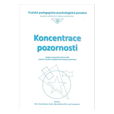 Koncentrace pozornosti - Rezková, Zelinková, Tumpachová