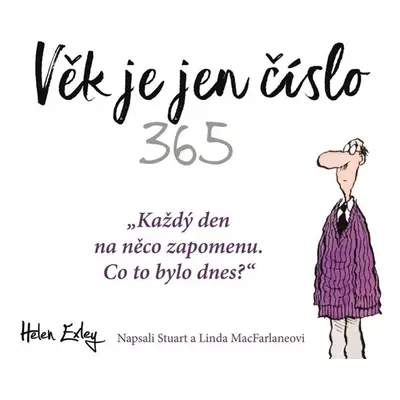 Věk je jen číslo 365 - Exleyová Helen