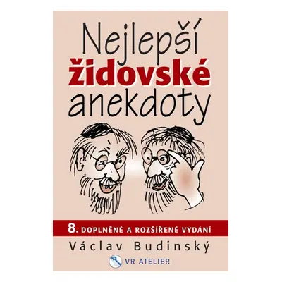 Nejlepší židovské anekdoty - Budinský Václav