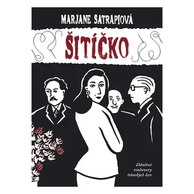 Šitíčko - Satrapiová Marjane