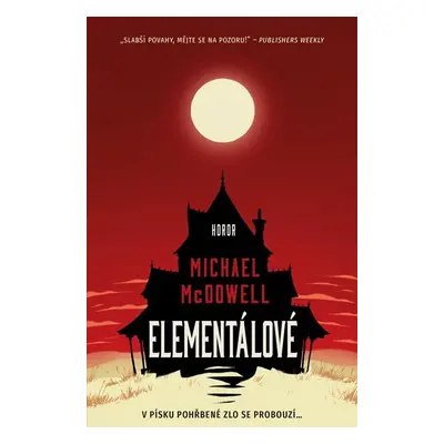 Elementálové - McDowell Michael