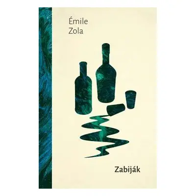 Zabiják - Zola Émile