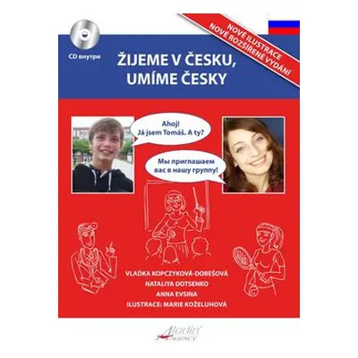 Žijeme v Česku, mluvíme česky Ruština