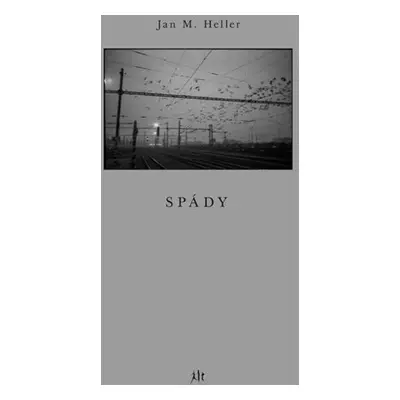 Spády - Heller Jan M.