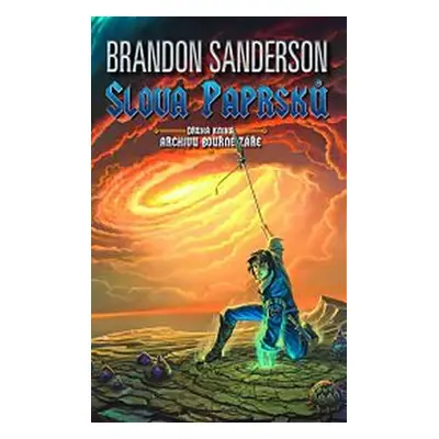 Slova paprsků - Sanderson Brandon