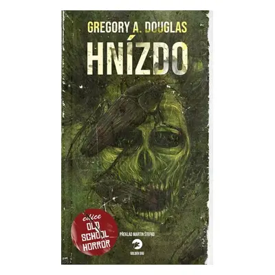 Hnízdo - Douglas Gregory A.