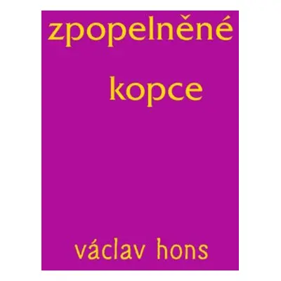 Zpopelněné kopce - Hons Václav