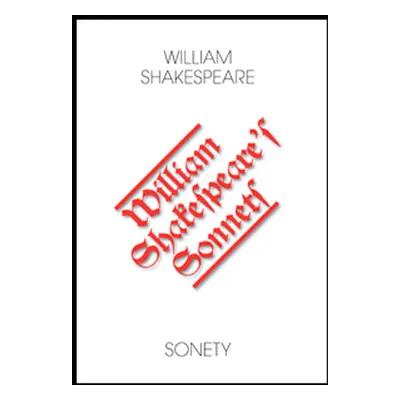 Sonety / The Sonets - Shakespeare William