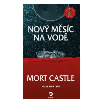 Nový měsíc na vodě - Castle Mort