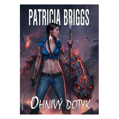 Ohnivý dotyk - Patricia Briggs