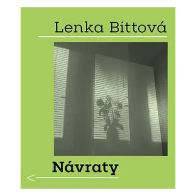 Návraty - Bittová Lenka