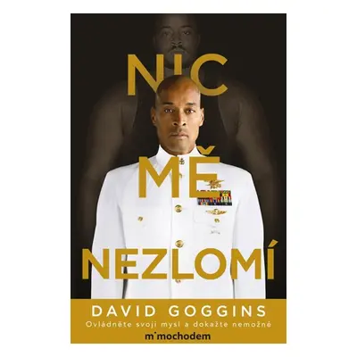 Nic mě nezlomí - Goggins David