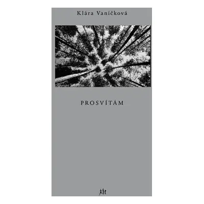 Prosvítám - Vaníčková Klára