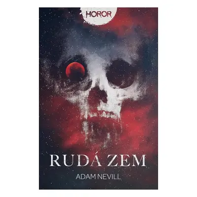 Rudá zem - Nevill Adam