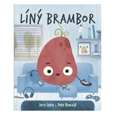 Líný brambor - Jory John, Pete Oswald