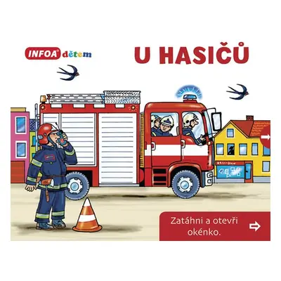 U hasičů - Zatáhni a otevři okénko - neuveden