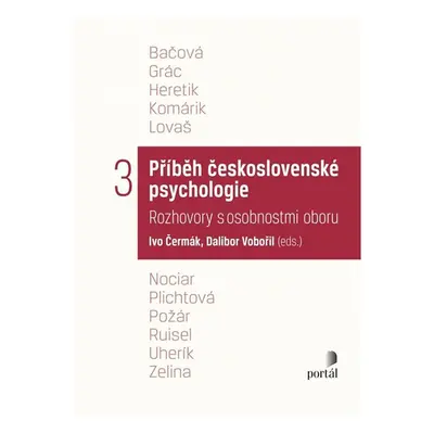 Příběh československé psychologie III. - Čermák Ivo