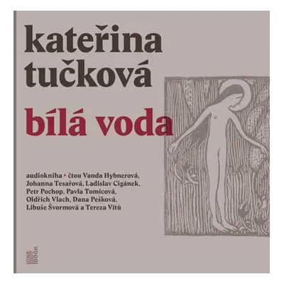 Bílá Voda - 3 CDmp3 - Tučková Kateřina