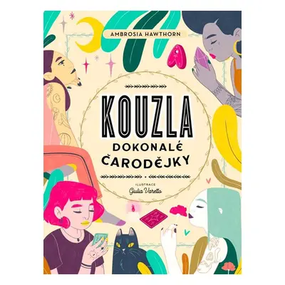 Kouzla dokonalé čarodějky - Hawthorn Ambrosia