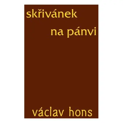 Skřivánek na pánvi - Hons Václav