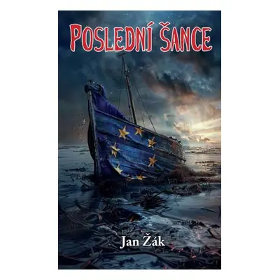 Poslední šance (1) - Žák Jan