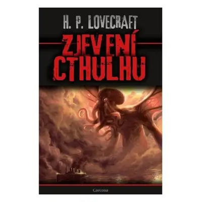 Zjevení Cthulhu - Lovecraft Howard Phillips