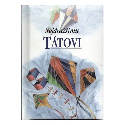 Nejdražšímu tátovi - neuveden