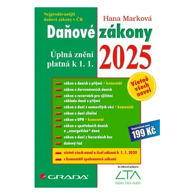 Daňové zákony 2025 / úplná znění k 1. 1. 2025 - Hana Marková