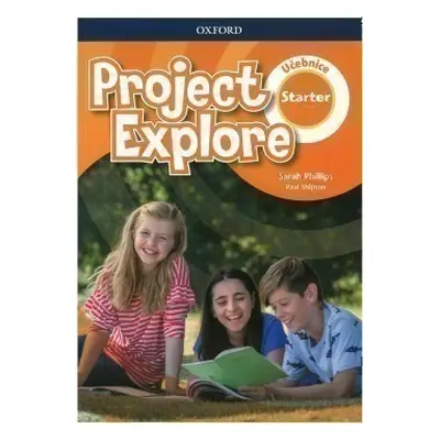 Project Explore Starter - Student's book CZ