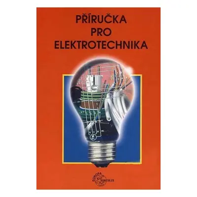 Příručka pro elektrotechnika - Klaus Tkotz