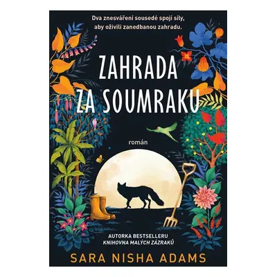 Zahrada za soumraku - Adams Sara Nisha