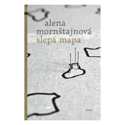 Slepá mapa - Mornštajnová Alena