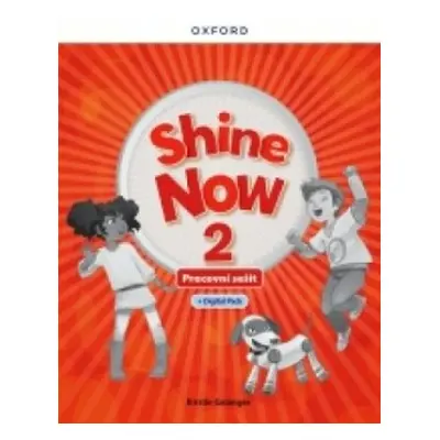 Shine Now 2 Activity Book with Digital pack Czech edition